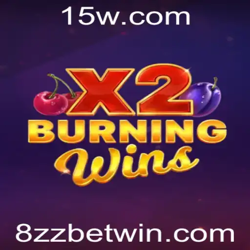 Descubra o Mundo Empolgante de BurningWinsX2: O Jogo que Conquista com a Palavra-chave 8ZZ bet